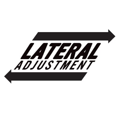 Lateral Adjustment