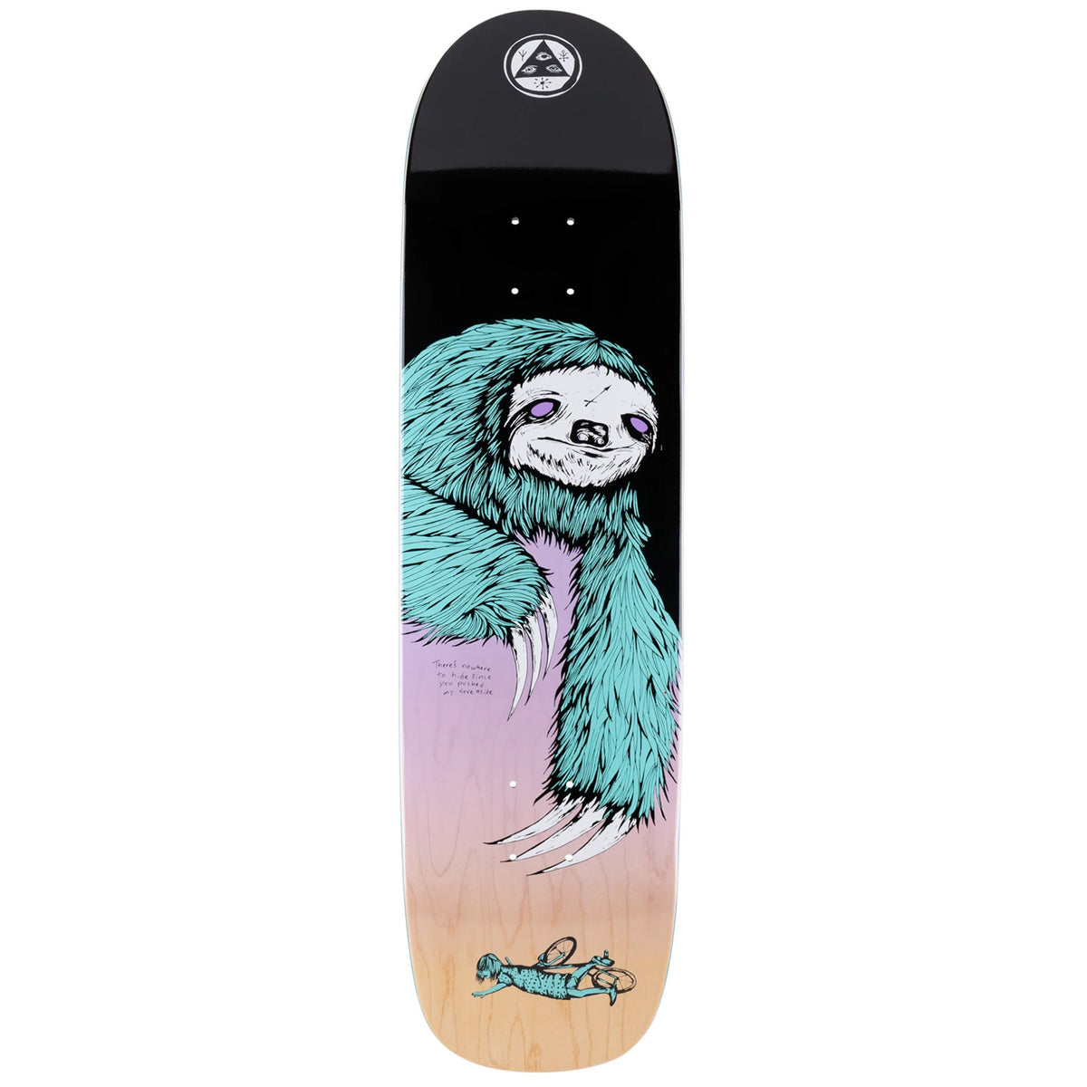 Welcome Sloth on Son of Planchette 8.38 Skateboard Deck