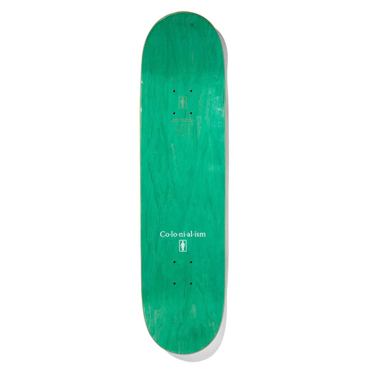 Girl Geering Colonialism 8.375 Skateboard Deck